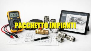 PACCHETTO IMPIANTI